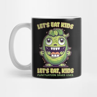 Lets Eat Kids Punctuations Save Lives Grammar Teacher Mug